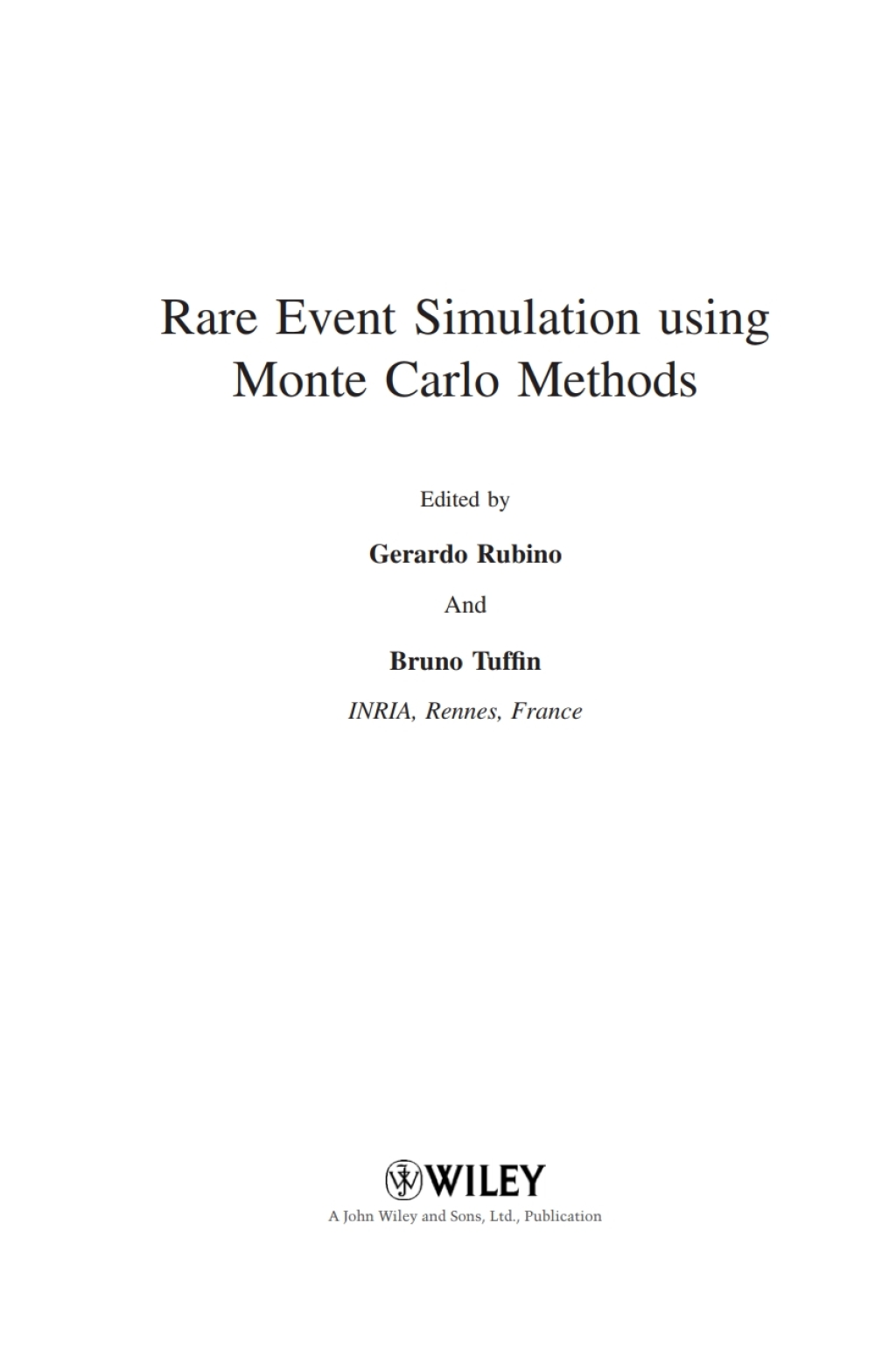 Rare Event Simulation using Monte Carlo Methods 1st Edition