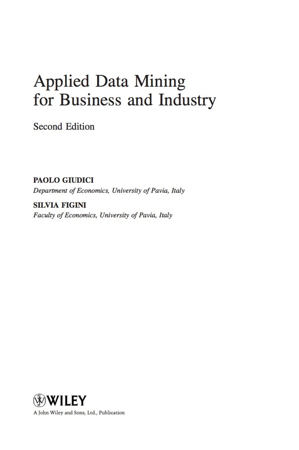 Applied Data Mining for Business and Industry 2nd Edition
