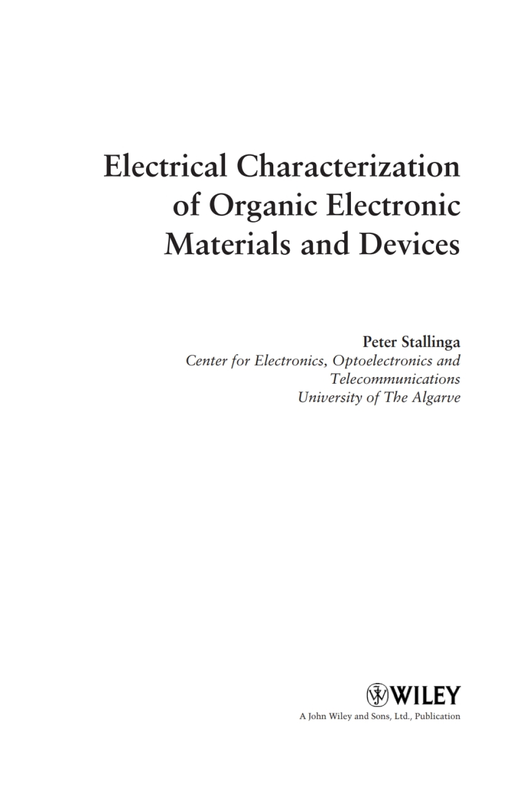 Electrical Characterization of Organic Electronic Materials and Devices 1st Edition