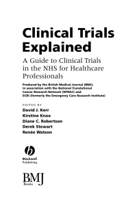 Cover image: Clinical Trials Explained: A Guide to Clinical Trials in the NHS for Healthcare Professionals 1st edition 9780727918581