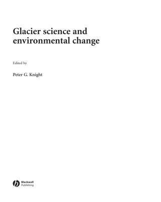 Imagen de portada: Glacier Science and Environmental Change 1st edition 9781405100182