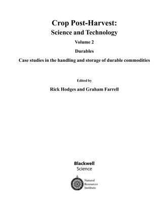 Cover image: Crop Post-Harvest: Science and Technology, Volume 2: Durables - Case Studies in the Handling and Storage of Durable Commodities 1st edition 9780632057245