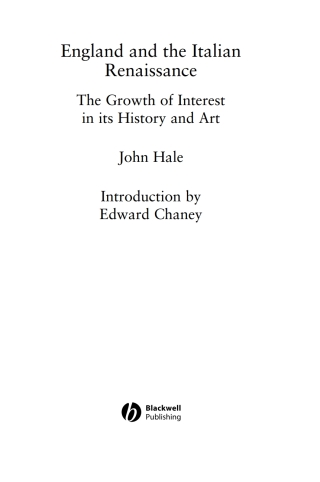 Cover image: England and the Italian Renaissance: The Growth of Interest in its History and Art 4th edition 9780631233640