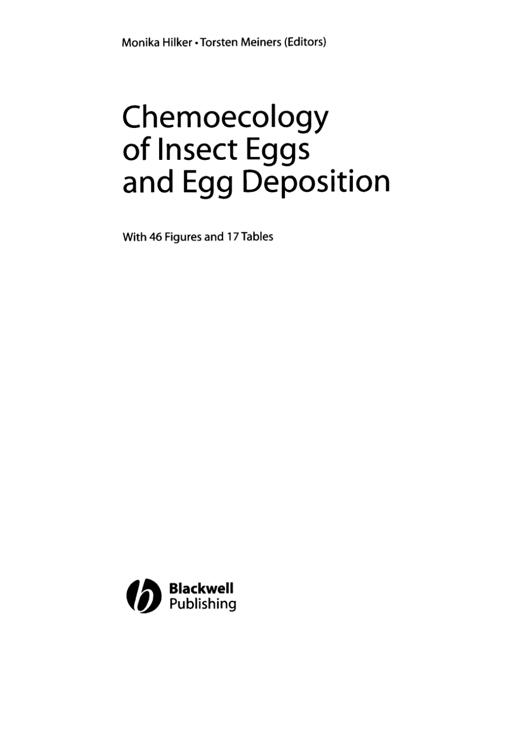 Chemoecology of Insect Eggs and Egg Deposition 1st Edition
