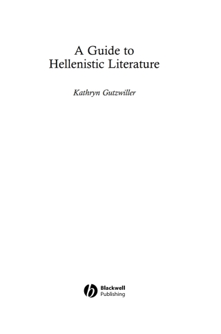 Cover image: A Guide to Hellenistic Literature 1st edition 9780631233220