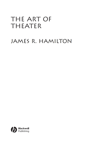 Cover image: The Art of Theater 1st edition 9781405113533