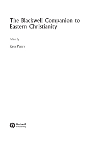 Cover image: The Blackwell Companion to Eastern Christianity 1st edition 9780631234234