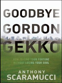 Cover image: Goodbye Gordon Gekko 1st edition 9780470619544