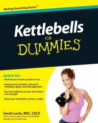 Cover image: Kettlebells For Dummies 1st edition 9780470599297