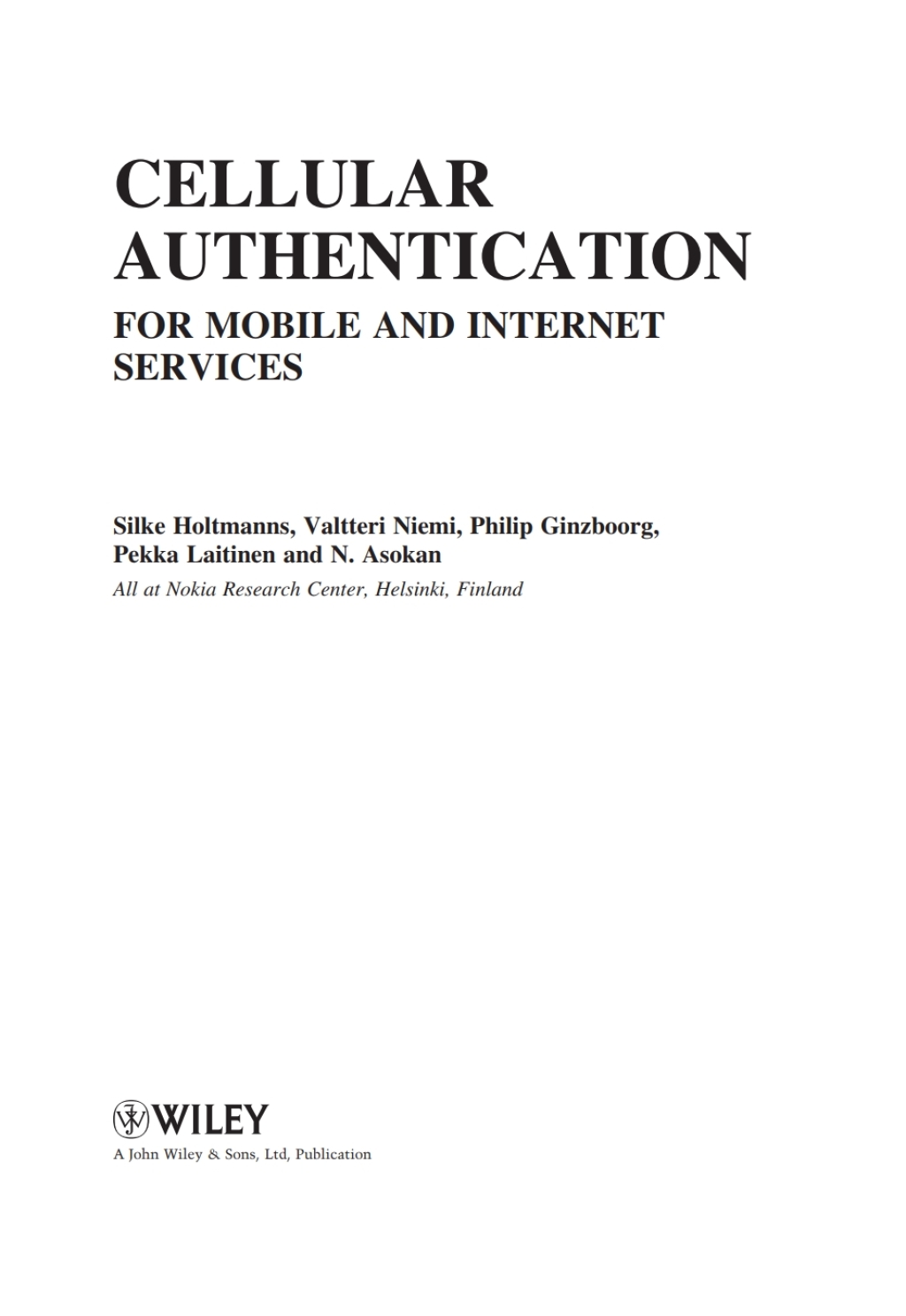 Cellular Authentication for Mobile and Internet Services 1st Edition