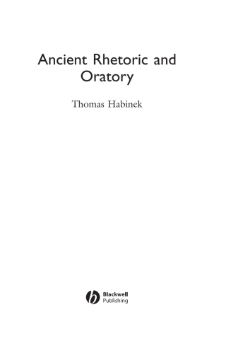 Cover image: Ancient Rhetoric and Oratory 1st edition 9780631235149
