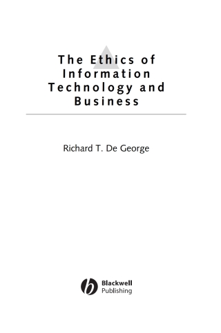 Titelbild: The Ethics of Information Technology and Business 1st edition 9780631214243