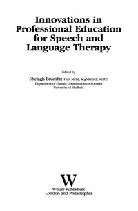 Cover image: Innovations in Professional Education for Speech and Language Therapy 1st edition 9781861563859