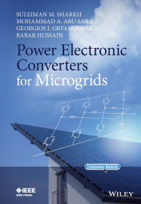 Cover image: Power Electronic Converters for Microgrids 1st edition 9780470824030