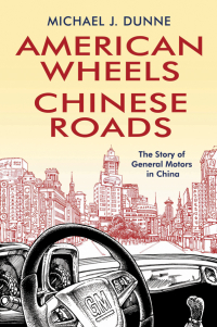Cover image: American Wheels, Chinese Roads 1st edition 9780470828618