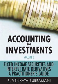 Cover image: Accounting for Investments, Fixed Income Securities and Interest Rate Derivatives 1st edition 9780470825914