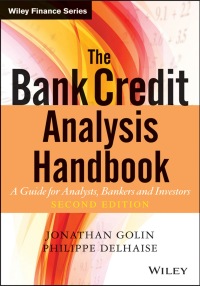Imagen de portada: The Bank Credit Analysis Handbook: A Guide for Analysts, Bankers and Investors 2nd edition 9780470821572