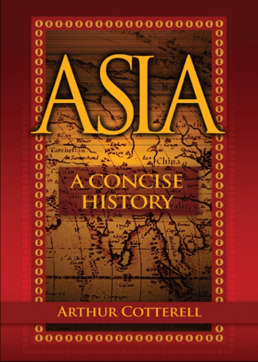Asia: A Concise History 1st Edition