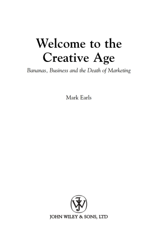 Cover image: Welcome to the Creative Age 1st edition 9780470844991