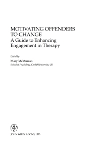 صورة الغلاف: Motivating Offenders to Change 1st edition 9780470845103