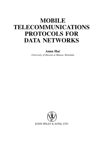 Cover image: Mobile Telecommunications Protocols for Data Networks 1st edition 9780470850565