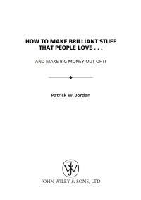 Cover image: How to Make Brilliant Stuff That People Love ... and Make Big Money Out of It 1st edition 9780470847114