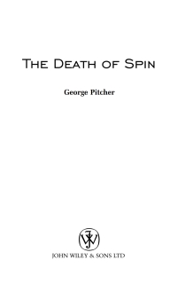 Imagen de portada: The Death of Spin 1st edition 9780470850480