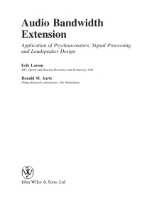 Imagen de portada: Audio Bandwidth Extension: Application of Psychoacoustics, Signal Processing and Loudspeaker Design 1st edition 9780470858646