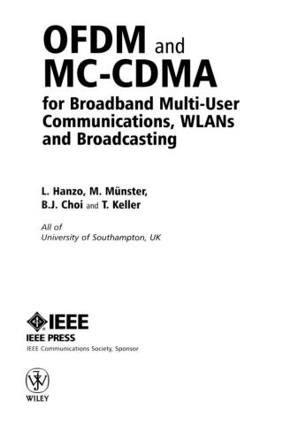 Cover image: OFDM and MC-CDMA for Broadband Multi-User Communications, WLANs and Broadcasting 1st edition 9780470858790