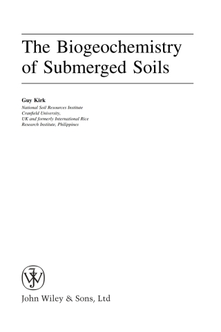 Cover image: The Biogeochemistry of Submerged Soils 1st edition 9780470863015