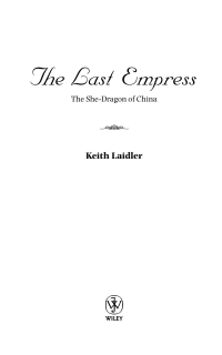 Cover image: The Last Empress 1st edition 9780470848814