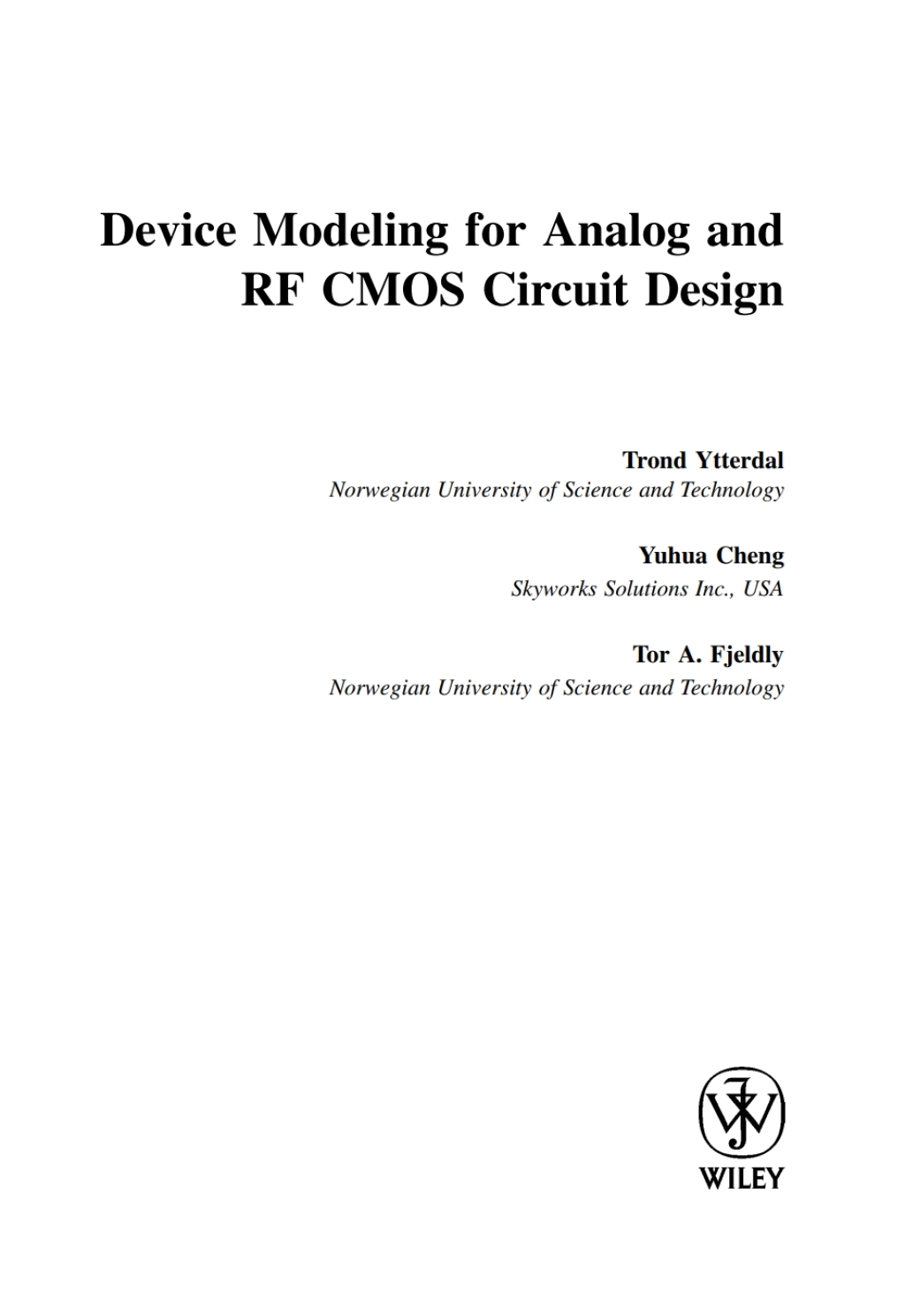 Device Modeling for Analog and RF CMOS Circuit Design 1st Edition