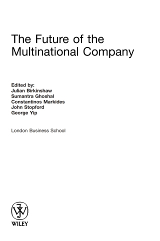 صورة الغلاف: The Future of the Multinational Company 1st edition 9780470850657