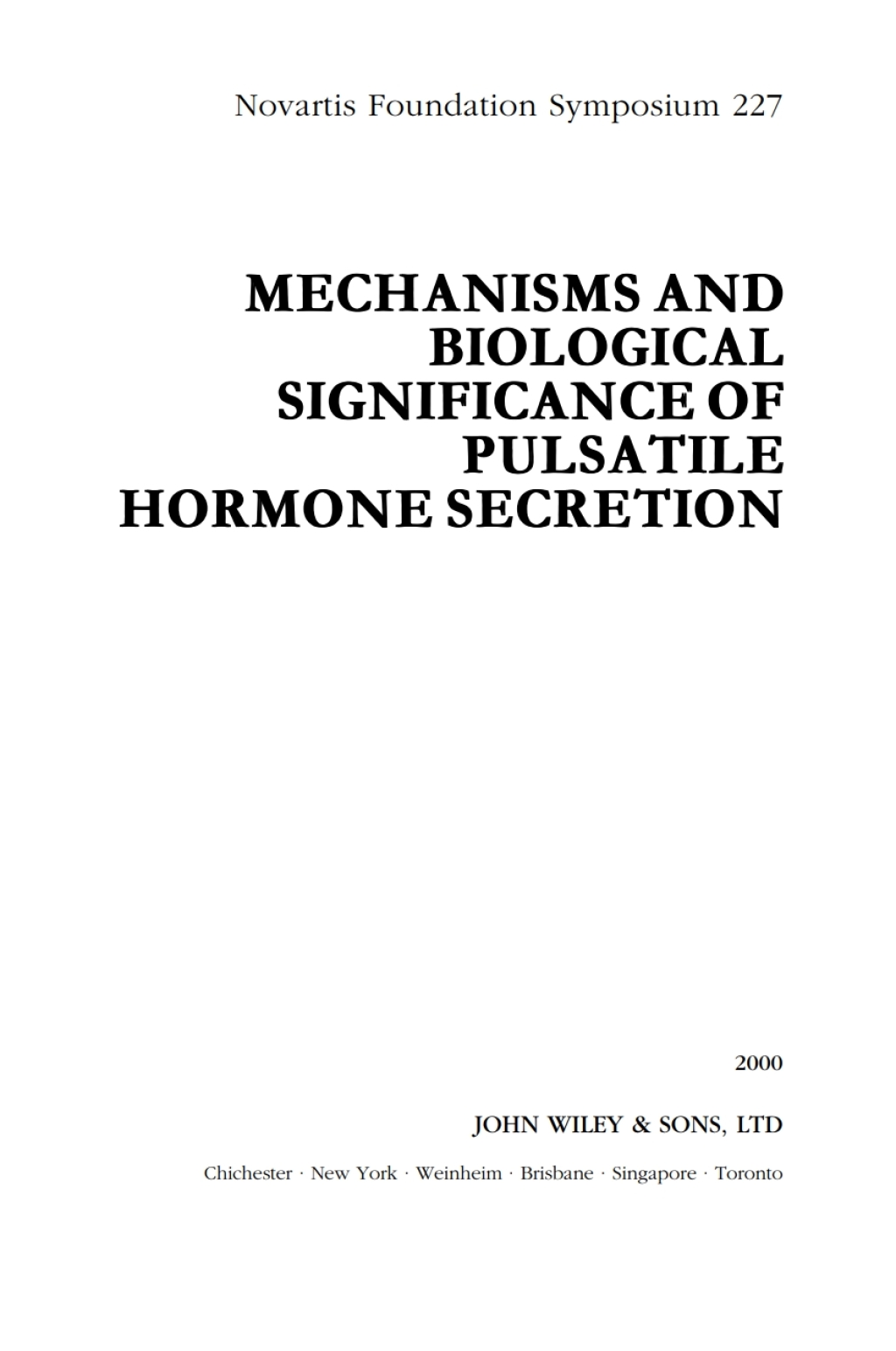 Mechanisms and Biological Significance of Pulsatile Hormone Secretion 1st Edition