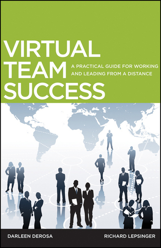 Cover image: Virtual Team Success: A Practical Guide for Working and Leading from a Distance 1st edition 9780470532966