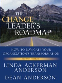 Cover image: The Change Leader's Roadmap: How to Navigate Your Organization's Transformation 2nd edition 9780470648063