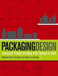 صورة الغلاف: Packaging Design: Successful Product Branding from Concept to Shelf 1st edition 9780471720164