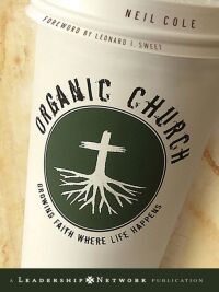 Imagen de portada: Organic Church 1st edition 9780787981297