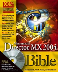 Cover image: Macromedia Director MX 2004 Bible 1st edition 9780764569906