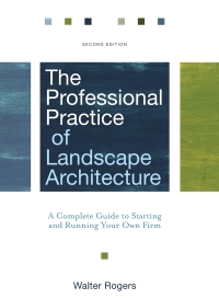 Cover image: The Professional Practice of Landscape Architecture 2nd edition 9780470278369