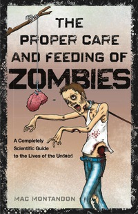 Cover image: The Proper Care and Feeding of Zombies 1st edition 9780470643693