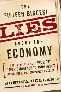 Imagen de portada: The Fifteen Biggest Lies about the Economy 1st edition 9780470643921