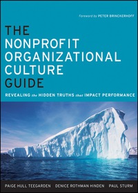 Cover image: The Nonprofit Organizational Culture Guide: Revealing the Hidden Truths That Impact Performance 1st edition 9780470891544