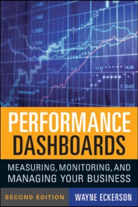 Cover image: Performance Dashboards: Measuring, Monitoring and Managing Your Business 2nd edition 9780470589830