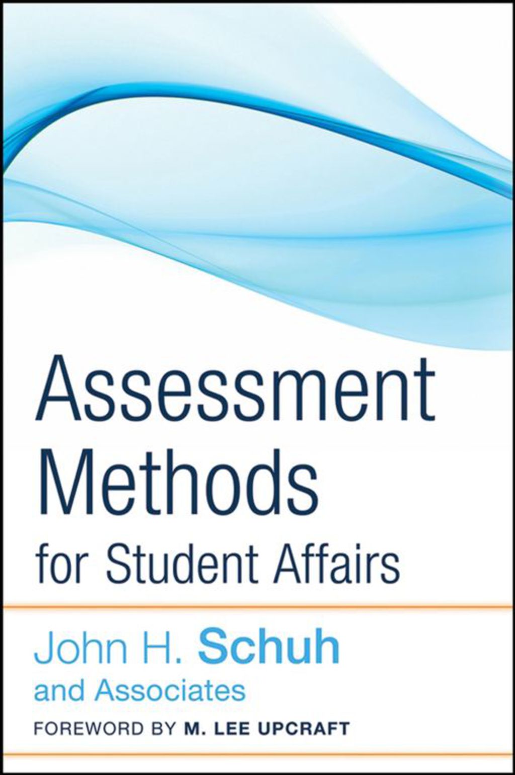 Assessment Methods for Student Affairs 1st Edition