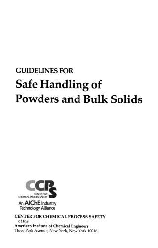 Cover image: Guidelines for Safe Handling of Powders and Bulk Solids 1st edition 9780816909513