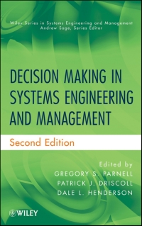 Cover image: Decision Making in Systems Engineering and Management 2nd edition 9780470900420
