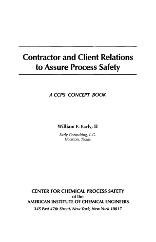 Imagen de portada: Contractor and Client Relations to Assure Process Safety 1st edition 9780816906673