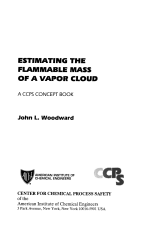 Cover image: Estimating the Flammable Mass of a Vapor Cloud 1st edition 9780816907786