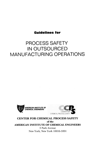 Imagen de portada: Guidelines for Process Safety in Outsourced Manufacturing Operations 1st edition 9780816908127